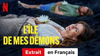 LÎle de mes démons Extrait  BandeAnnonce en Français  Netflix [upl. by Delano]