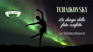 Tchaikovsky  quotLa danza della fata confettoquot da quotLo Schiaccianociquot  Golden Jukebox [upl. by Rosalynd]