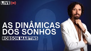 As dinâmicas dos Sonhos  Live 1  Robson Martins [upl. by Nnylirret90]