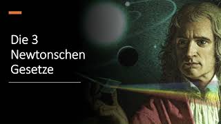 Newtonsche Gesetze  Mechanik erklärt  Mechanik Online [upl. by Suki294]