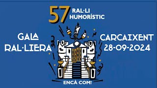 GALA RALLIERA 57 RAL·LI HUMORÍSTIC  CARCAIXENT 2024 [upl. by Myca]