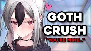 SPICY Goth Girl Crush Confesses To You Roleplay ASMR [upl. by Shakespeare867]