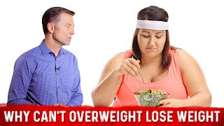 Weight Loss Problem Overweight People Have Hard Time Losing Fat – Dr Berg [upl. by Eldred]