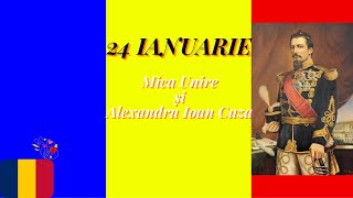 MICA UNIRE de la 24 IANUARIE 1859  DOMNITORUL ALEXANDRU IOAN CUZA și UNIREA PRINCIPATELOR ROMÂNE [upl. by Youlton453]