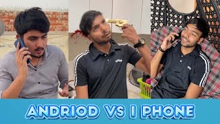 Android Vs I Phone  Hassu [upl. by Melisande]