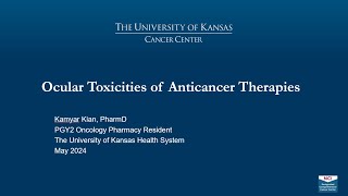 Ocular Toxicities of Anticancer Therapies Grand Rounds  May 29 2024 [upl. by Oriana]