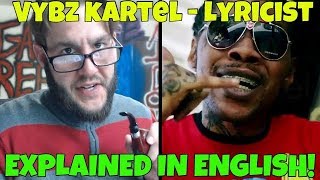 Vybz Kartel  Lyricist Explained In English FREE WORLD BOSS 2018 [upl. by Mommy180]