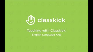 Demonstrating Classkick  English Language Arts [upl. by Scarrow33]