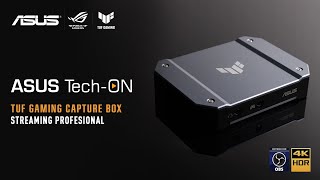 ASUS TechOn 2  Captura como un profesional  TUF Gaming CU4K30 [upl. by Letha]