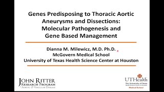 Dianna Milewicz Genes Predisposing to Thoracic Aortic Aneurysms and Dissections [upl. by Asiela]