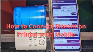 Mentation Thermal Printer Connection with Mobile [upl. by Nywles]