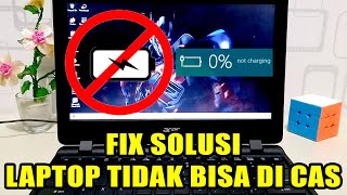 CARA MENGATASI LAPTOP TIDAK BISA DI CAS BATERAI LAPTOP TIDAK MENGISI LAPTOP NOT CHARGING [upl. by Nailliw650]