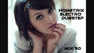 HometriX  Electro Dubstep 50th Filthy Special Mix  March 2012  HD 720  1h30 long [upl. by Baillie899]