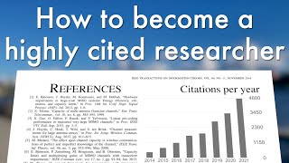 How to become a highly cited researcher [upl. by Hecker576]