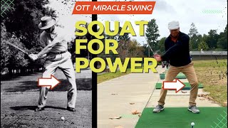 SNEAD SQUAT for POWER in the OVER THE TOP MIRACLE GOLF SWING [upl. by Mcdowell]