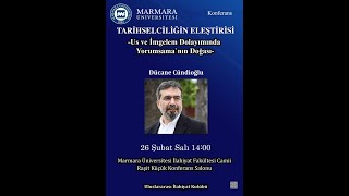 Dücane Cündioğlu Tarihselciliğin Teo  Politik Eleştirisi 26 Şubat 2019 [upl. by Laiceps]