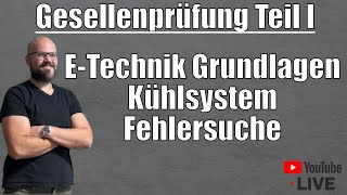 ETechnik Grundlagen Fehlerdiagnose mit Stromlaufplan Kühlung Prüfungsvorbereitung Teil 1 KFZ [upl. by Selhorst]