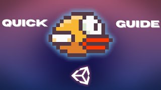 Create Flappy Bird Game in Unity  Quick Guide [upl. by Dnalloh634]