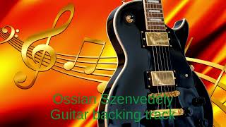 Ossian Szenvedély Guitar Backing Track With Vocals [upl. by Onit9]