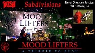 Mood Lifters  A Tribute to Rush  Subdivisions  Live at Oceanview Pavilion [upl. by Guyer22]