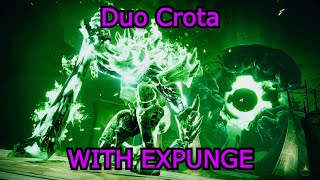 Duo Crota with EXPUNGE [upl. by Louis313]