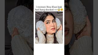 😱Suraj shocked my Hina Khan look 🤗suyash suyashfamily [upl. by Earazed765]