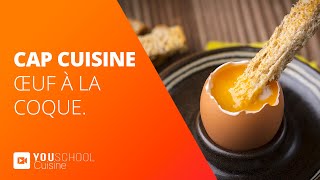 CAP Cuisine • Oeuf à la coque [upl. by Caton]