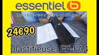 PLASTIFIEUSE EPFA4 ESSENTIEL B foryou pourtoi unboxing test boulanger [upl. by Hamlet]