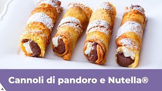 CANNOLI DI PANDORO E NUTELLA® [upl. by Wake10]