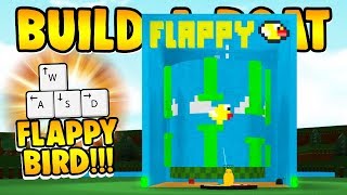 Build a Boat WORKING FLAPPY BIRD GAME [upl. by Onifled237]