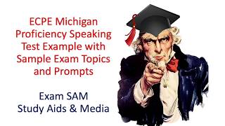 Michigan Proficiency ECPE Speaking Test Example  Sample Oral Exam Topics amp Prompts [upl. by Aniad]