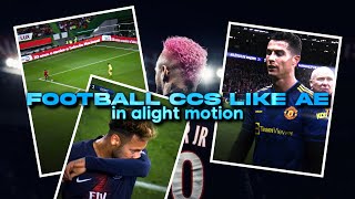 BEST FREE Alight Motion CCs for Football edits  Alight Motion CCs Like AE Link in description 3 [upl. by Inot944]