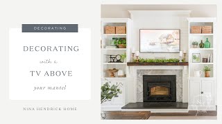 Mantel Decorating With a TV — My Best Ideas and Tips [upl. by Arodaeht]