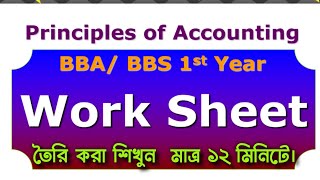 Work sheet Class1 Principles of accountingBBA 1st Year BBS 1st Year [upl. by Sammer896]