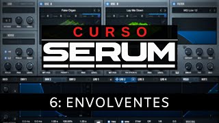 🧪SERUM  6 Envolventes Curso Completo  Tutorial [upl. by Chavey]