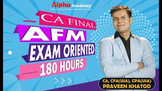 CA Final AFM Exam Oriented  Advanced Financial Management  180 Hours Batch [upl. by Winson809]