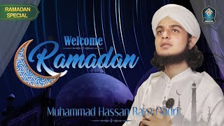 Welcome Ramadan l Muhammad Hassan Raza Qadri [upl. by Karalee]