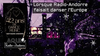 42 ans de Dance Music sur RadioAndorre [upl. by Einohtna]