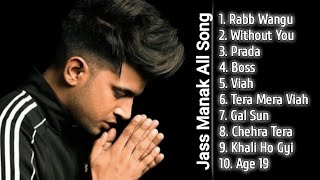 Jass Manak All Songs  jassmanaksongs subscribe [upl. by Teilo993]