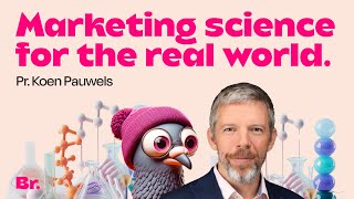 Marketing science for the real world with Koen Pauwels [upl. by Siri]