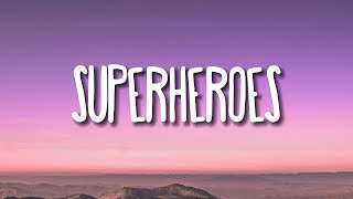 The Script  Superheroes Lyrics [upl. by Thomson]