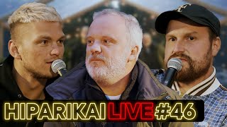 HIPARIKAI 46 LIVE GIEDRIUS SAVICKAS [upl. by Airol]