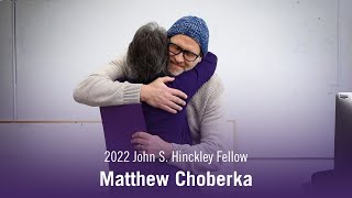 2022 Hinckley Award  Matthew Choberka [upl. by Myrvyn]