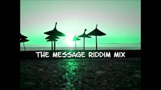 The Message Riddim Mix 2014tracks in the description [upl. by Sussi718]