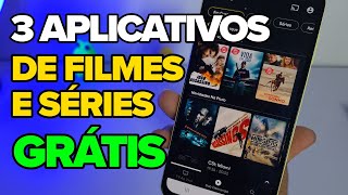 3 APLICATIVOS PARA ASSISTIR FILMES E SÉRIES GRÁTIS EM PORTUGUÊS [upl. by Siroval]