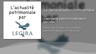 La défiscalisation immobilière [upl. by Modeste]