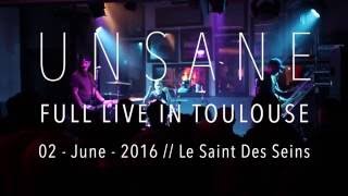 UNSANE  Full HD Live In Toulouse [upl. by Adnerak]