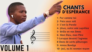 VARIÉTÉS CHANTS DESPÉRANCE VOLUME 1 HONNÊTES HOMMES [upl. by Ress]