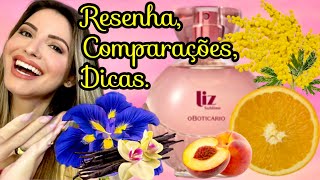 PERFUME LIZ SUBLIME O BOTICÁRIO  COMPARAÇÕES COM OUTRAS FRAGRÂNCIAS E DICAS [upl. by Cavil735]