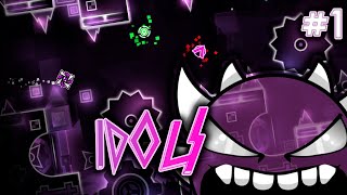 NUEVO EXTREME  Idols 1  geometrydash 22 [upl. by Brigitta]